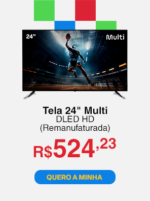 Tela 24" Multi (Remanufaturada)